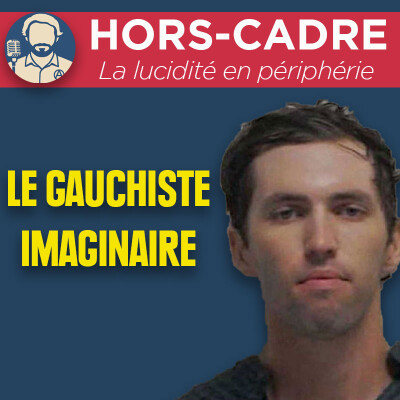 🎧 Le gauchiste imaginaire cover