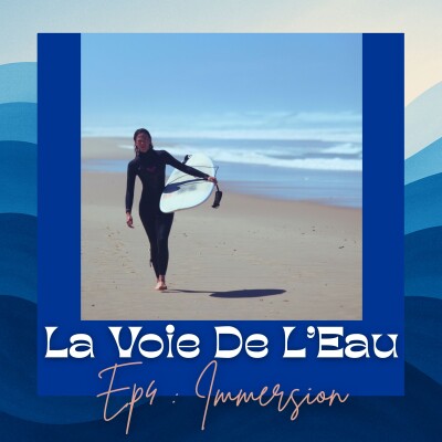 EP04 : Immersion | Plonger dans la santé bleue : du savoir au ressenti cover