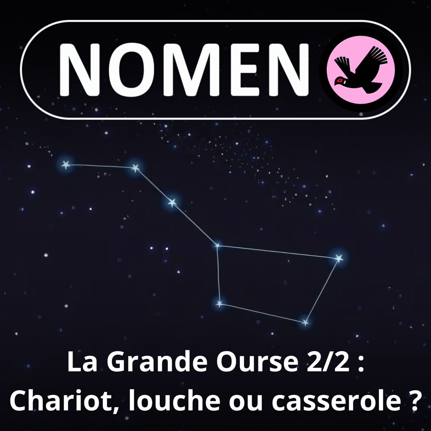 BEST OF D'ÉTÉ #21 : Septentrion 2/2 : Le char à 7 bœufs du Nord
