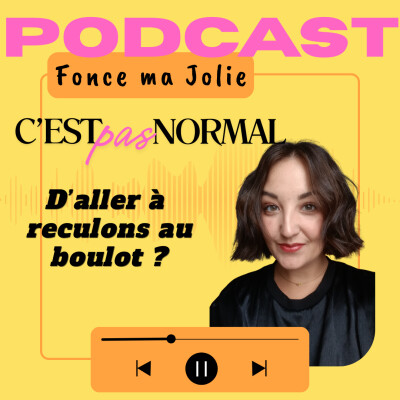 EP. 31 - TU VAS AU TRAVAIL A RECULONS ? JE T'AIDE A TE LIBERER CET ETE ! cover