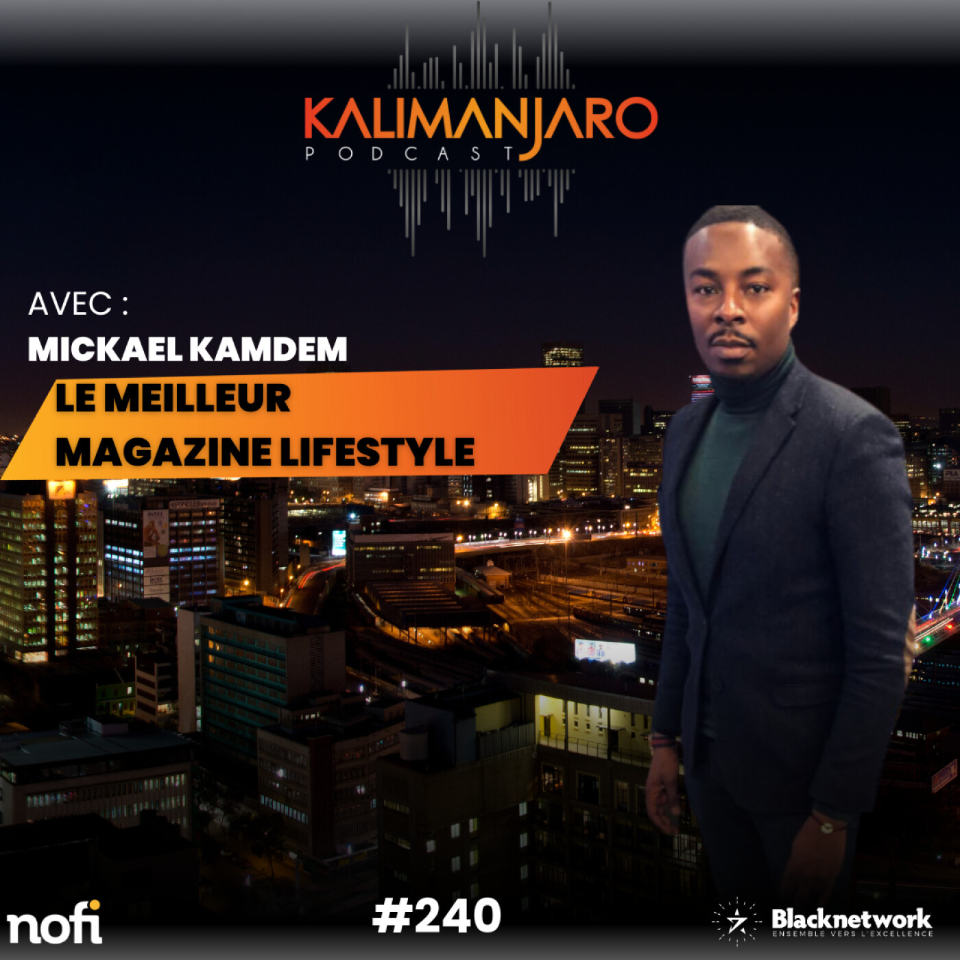 KALIMANJARO - Le Podcast des ambitieux