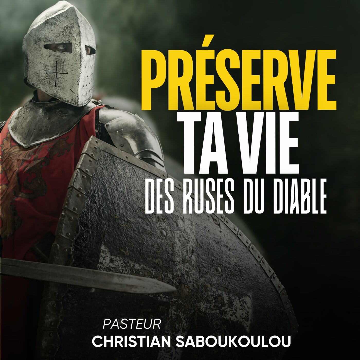 Préserve ta vie des ruses du diable