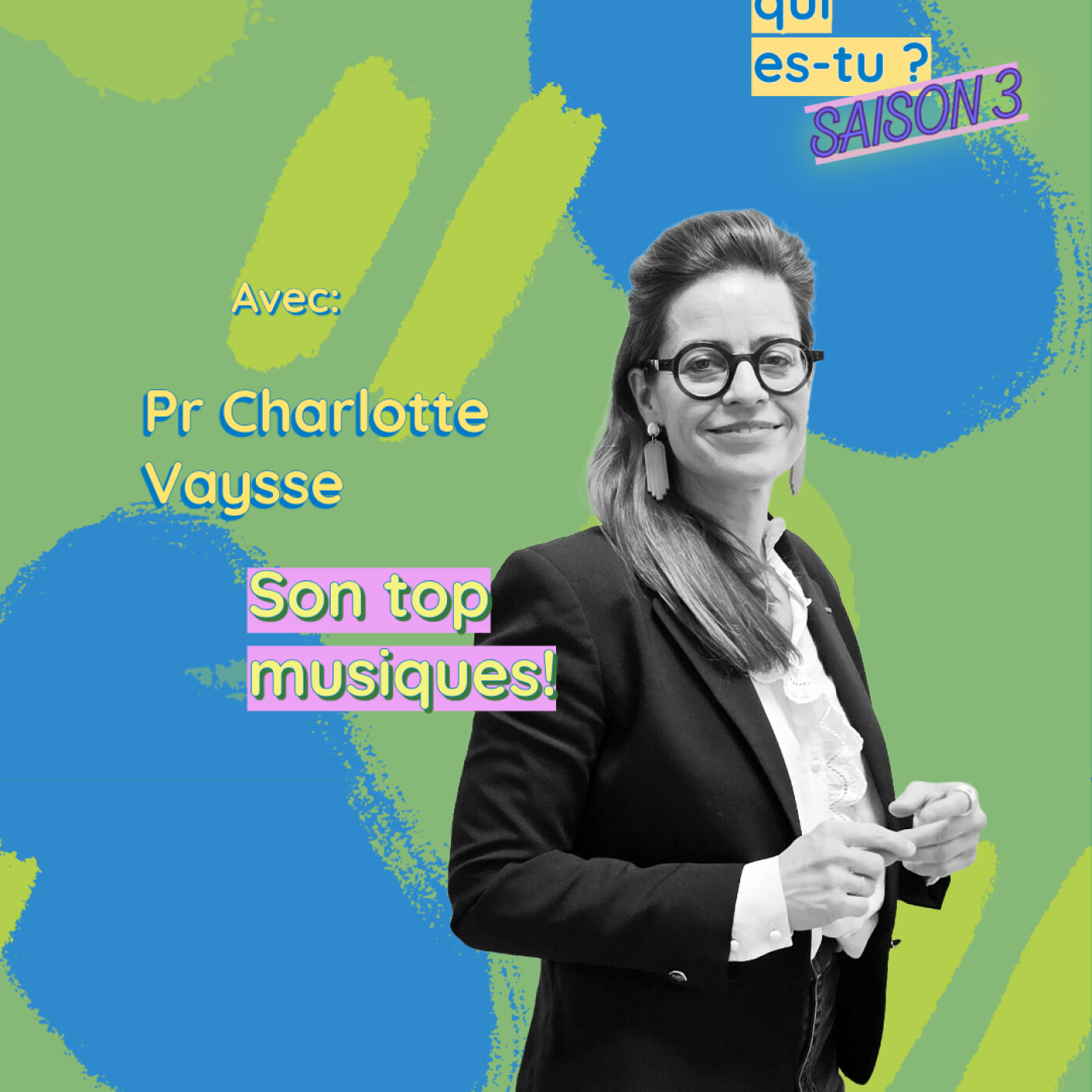 Pr Charlotte Vaysse, son Top Musical episode artwork
