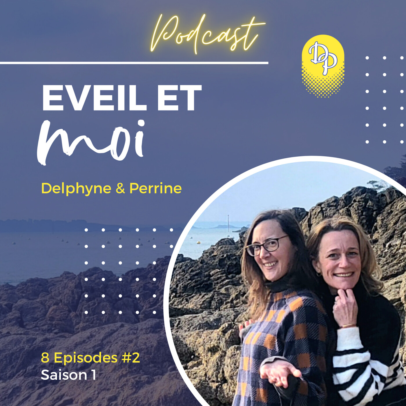 EVEIL ET MOI