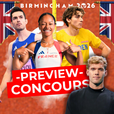 ROAD TO BIRMINGHAM #5 | La preview des concours (ft. Kevin MAYER) cover