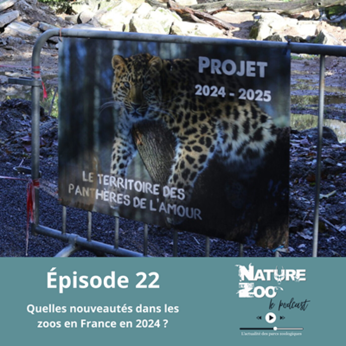 Épisode 22 (NOUVEAUTÉS) - Quelles nouveautés dans les zoos en France en 2024 episode artwork