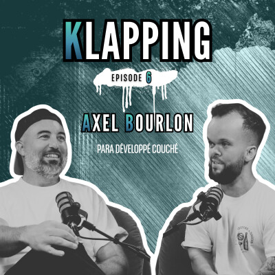 Épisode #6 : Axel BOURLON - Médaillé Paralympique en Para développé couché cover