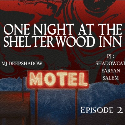 Horreur Liminale - One night at the Shelterwood Inn - Episode 2 cover