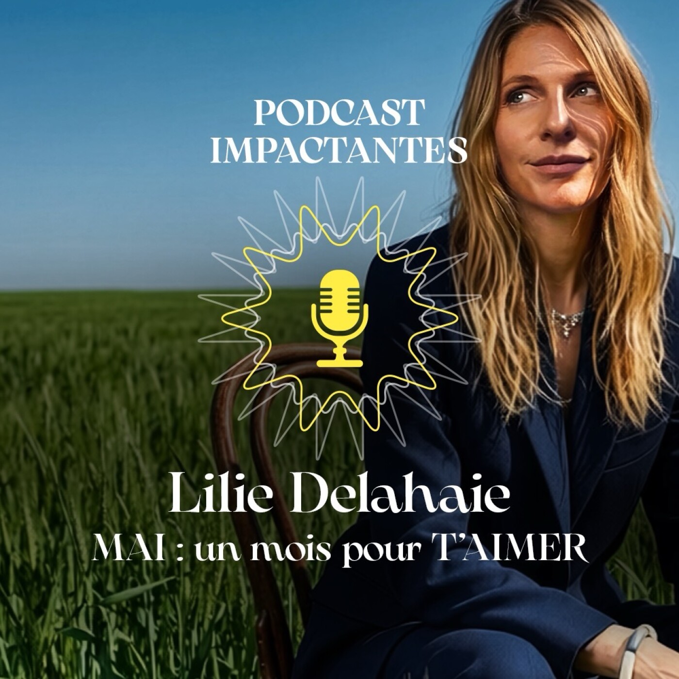 Mai : un mois pour t'aimer avec Lilie Delahaie episode artwork
