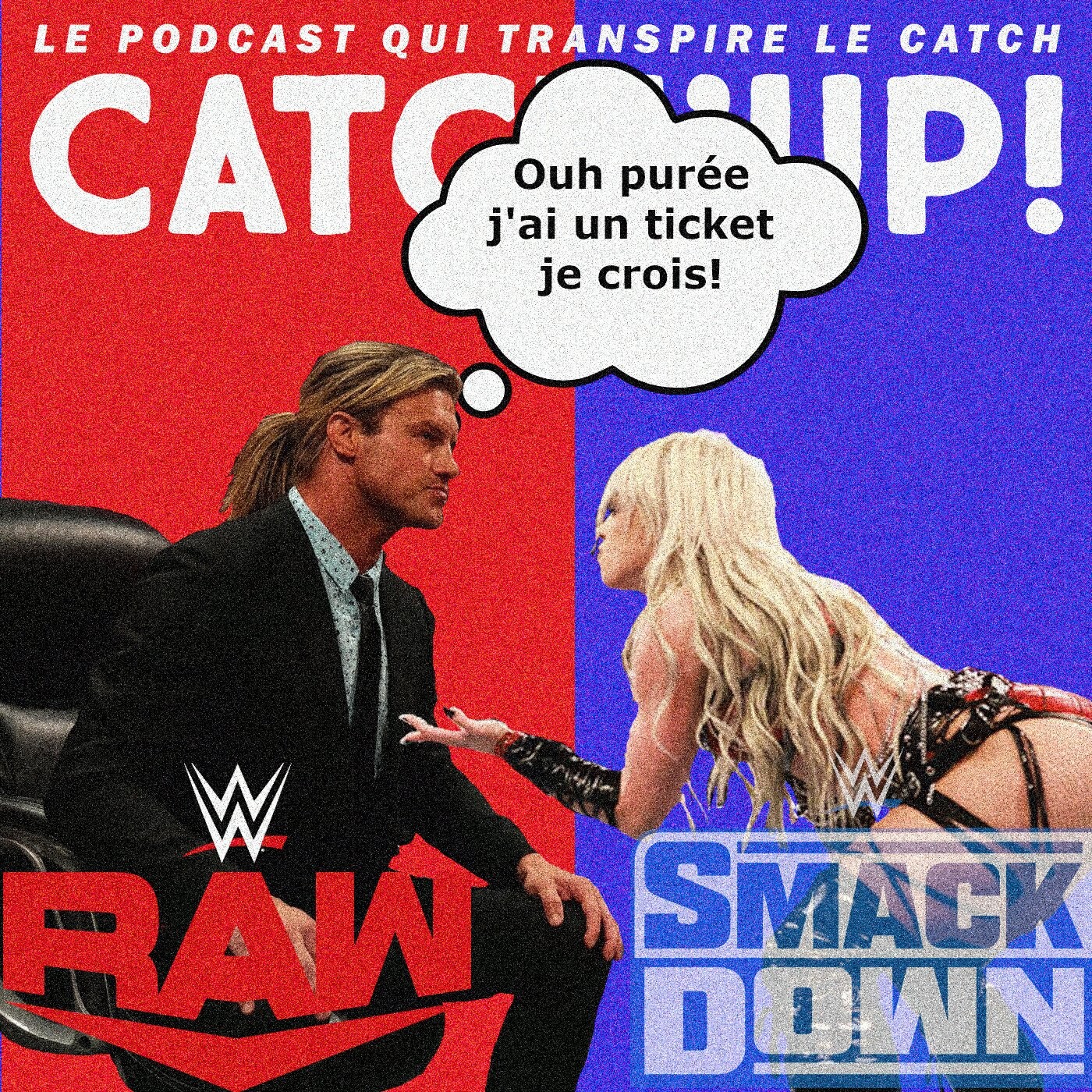 Super Catch'up! WWE Smackdown + Raw du 11/15 juillet 2022 — À mort l'arbitre !
