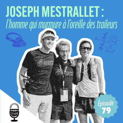Joseph Mestrallet : l'homme qui murmure à l'oreille des traileurs cover