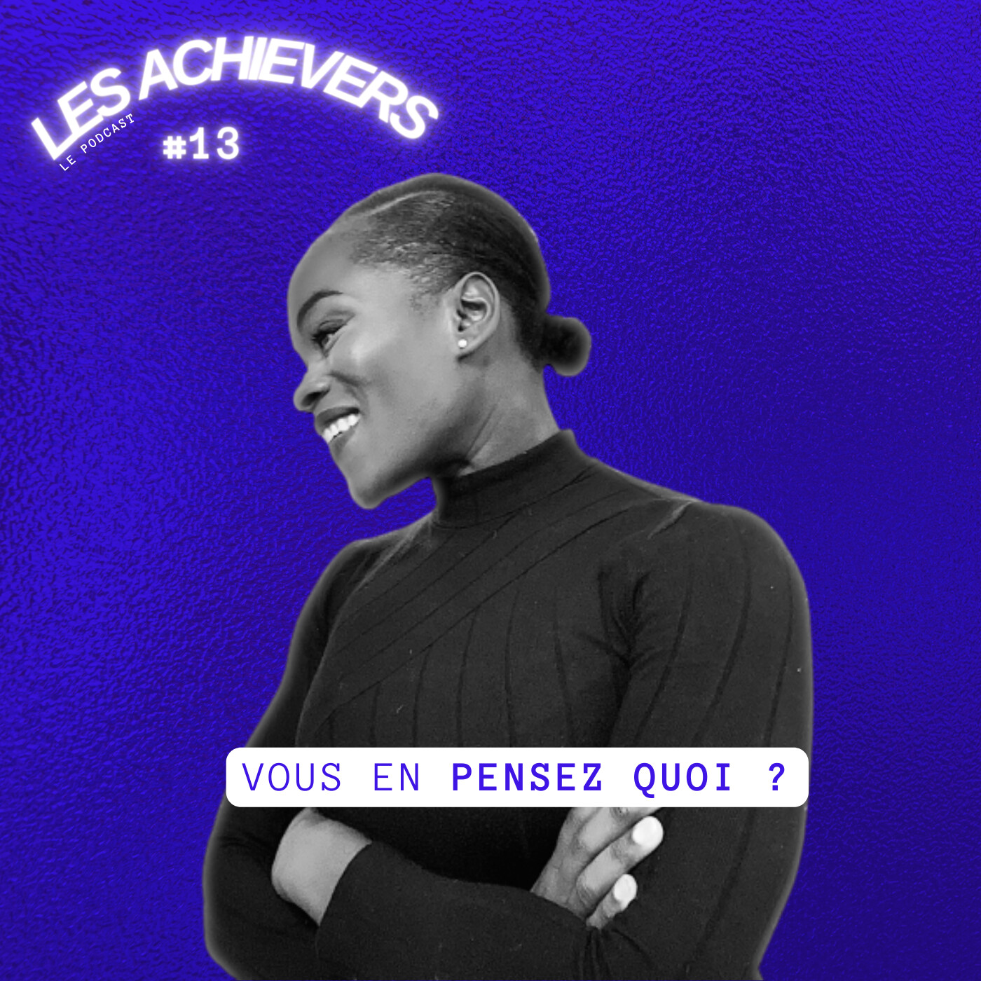 #13 - Les Achievers : vous en pensez quoi ? episode artwork