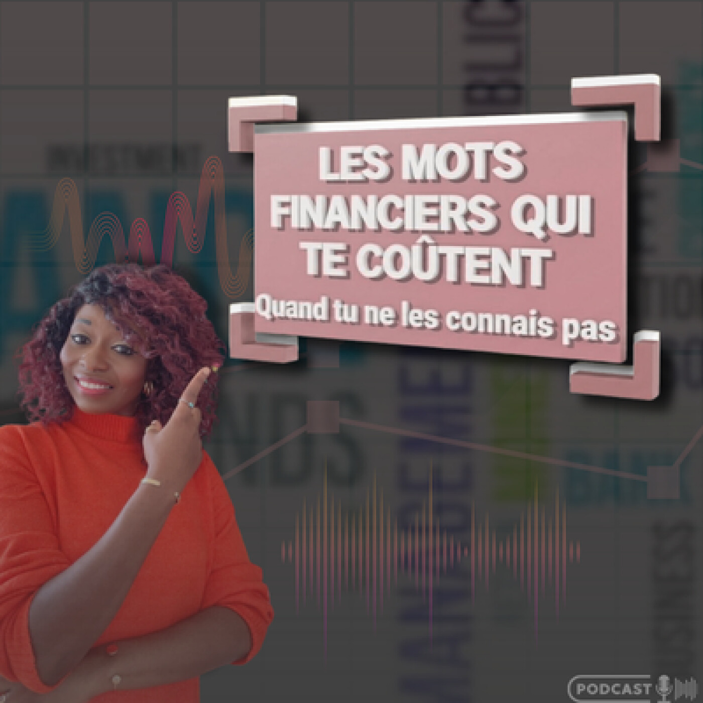 Les mots financiers qui te coûtent cher quand tu ne les connais pas