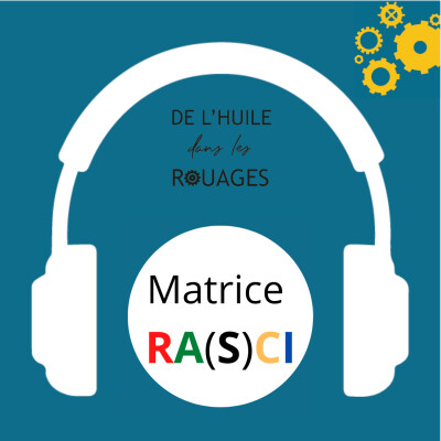 La matrice de responsabilités RA(S)CI cover