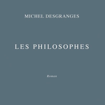 Michel Desgranges - Les Philosophes cover