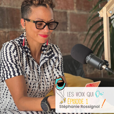 Stéphanie Rossignol - Épisode 1 - Les Voix qui Osent ! cover