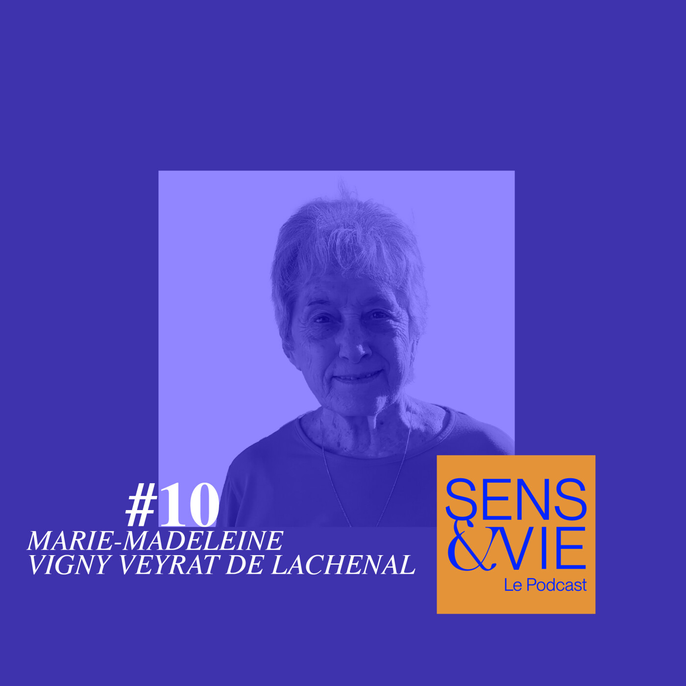 Sens & Vie Le Podcast