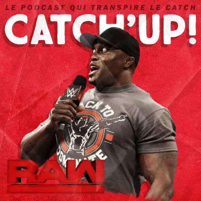 Catch'up! WWE Raw du 21 mai 2018 cover