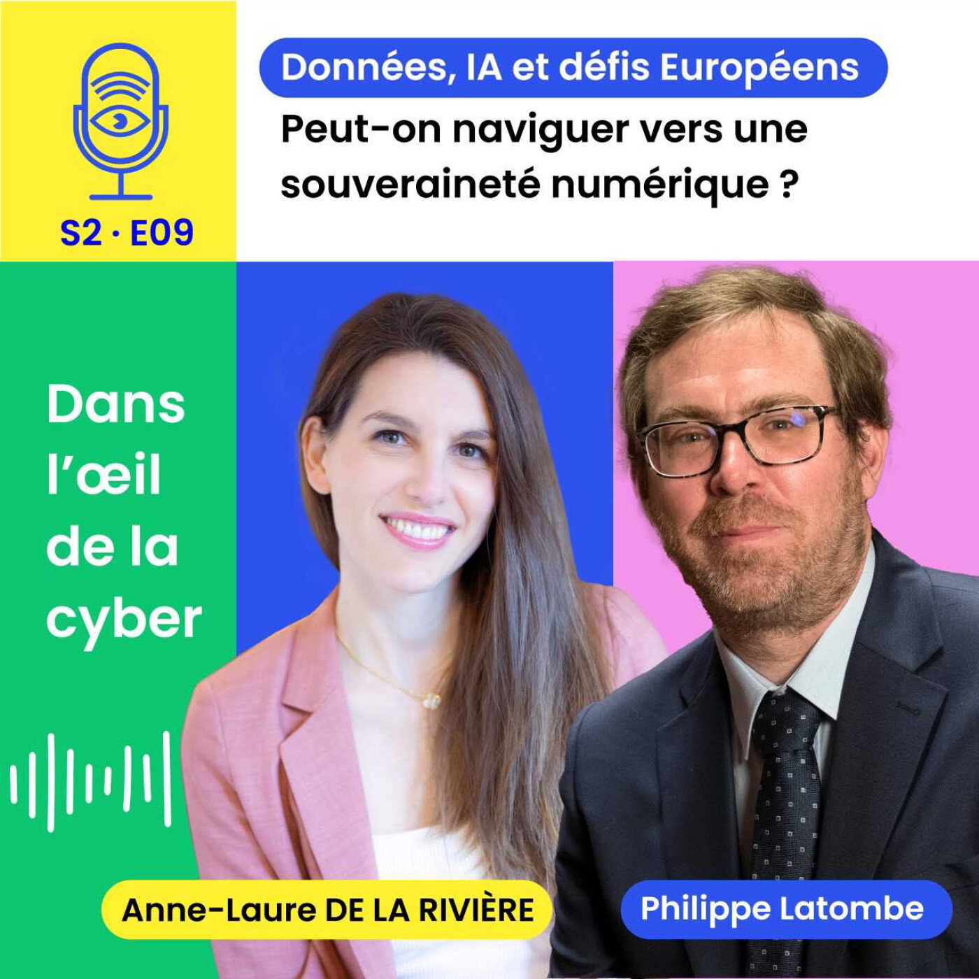 Dans l\'œil de la cyber