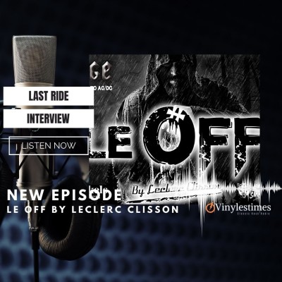 Last Ride - Interview Marc-Antoine, Nico et Alexandre - Le OFF by Leclerc Clisson. cover