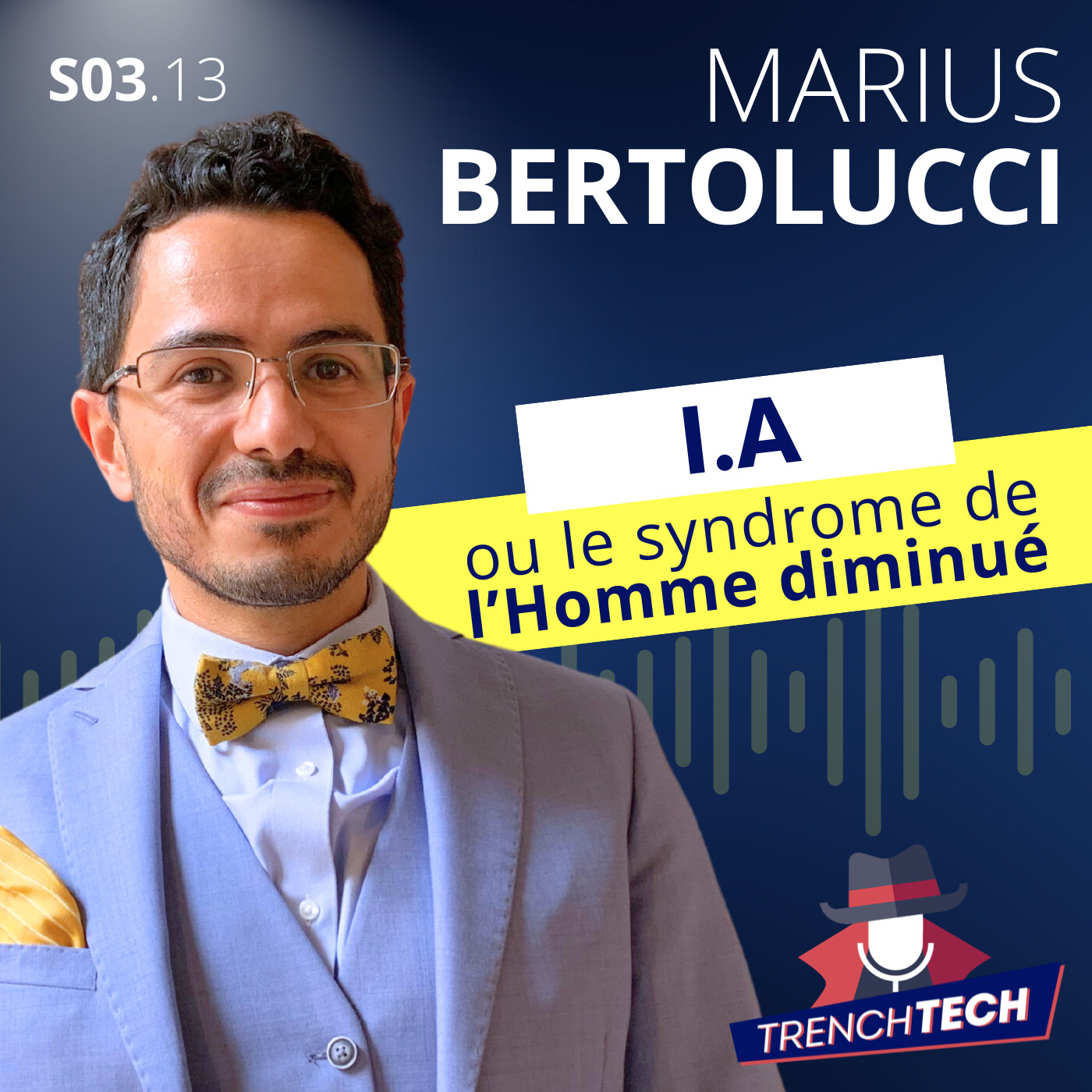 Marius Bertolucci : IA ou le syndrome de l'Homme diminué