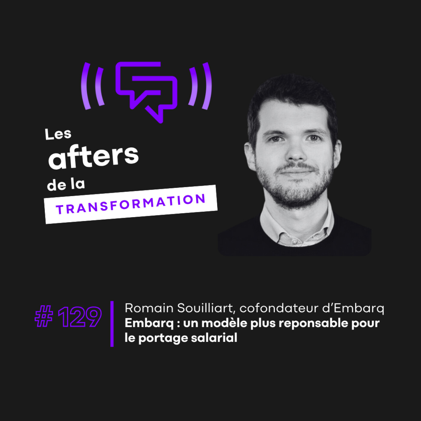 #129 Embarq : un modèle plus responsable pour le portage salarial