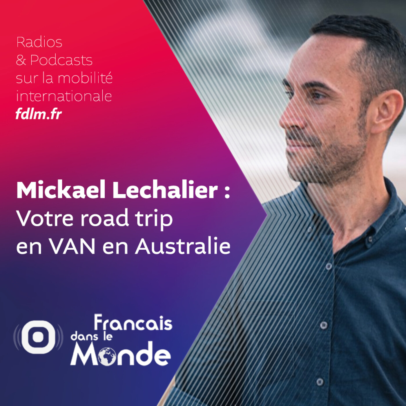 L'art du road trip en Australie avec Mickael Lechalier