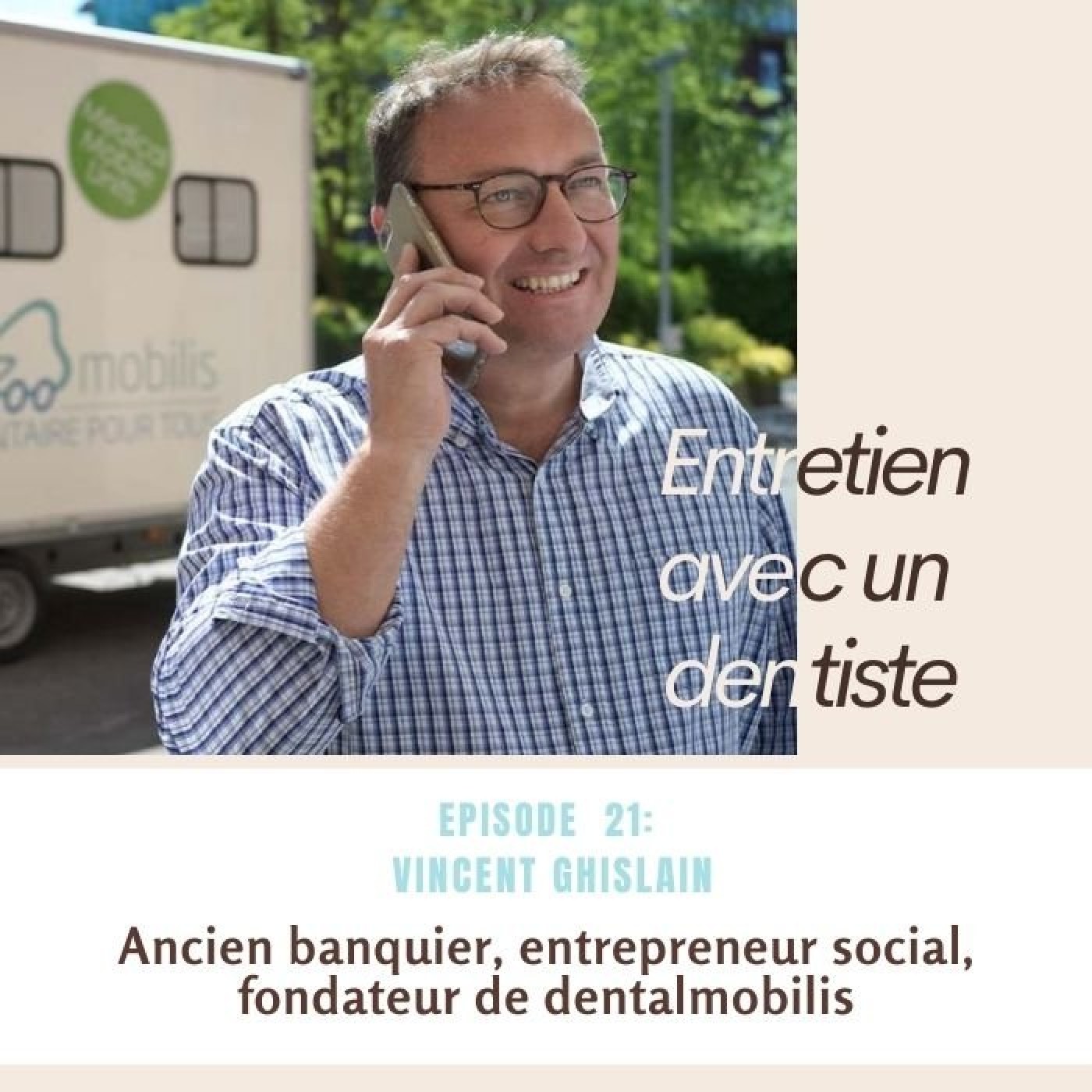 Entretien avec un dentiste
