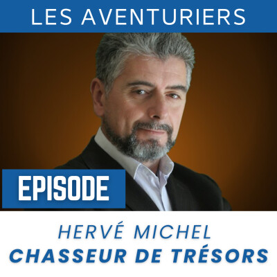 Hervé Michel chasseur de trésors dans le monde entier cover