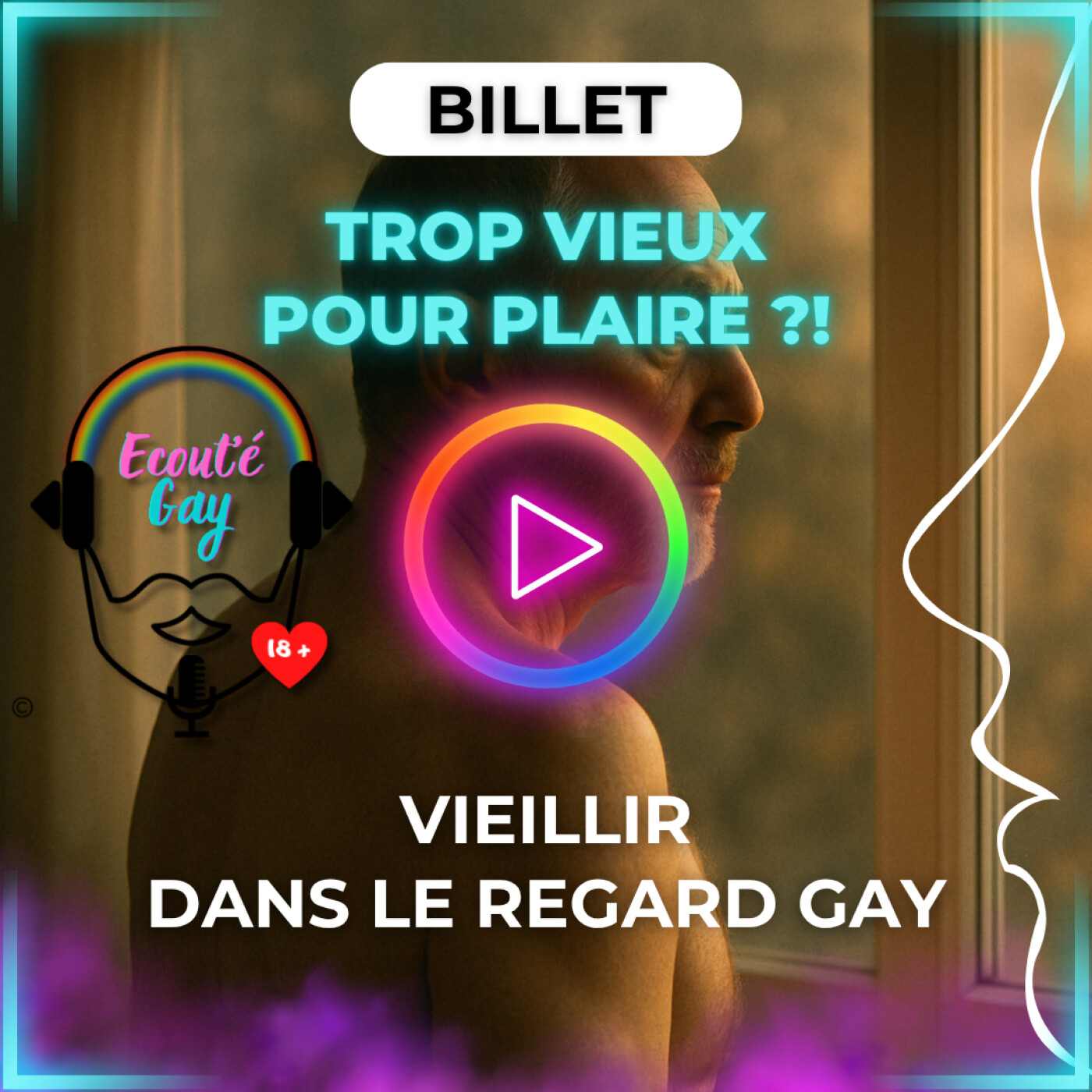 [ BILLET ] Trop vieux pour plaire ?! Vieillir dans le regard gay 🥸🌈