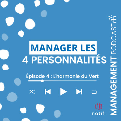 Manager les 4 personnalités : L'harmonie du vert cover