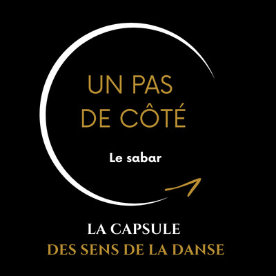 Un pas de côté —  Le sabar : la matrice invisible cover