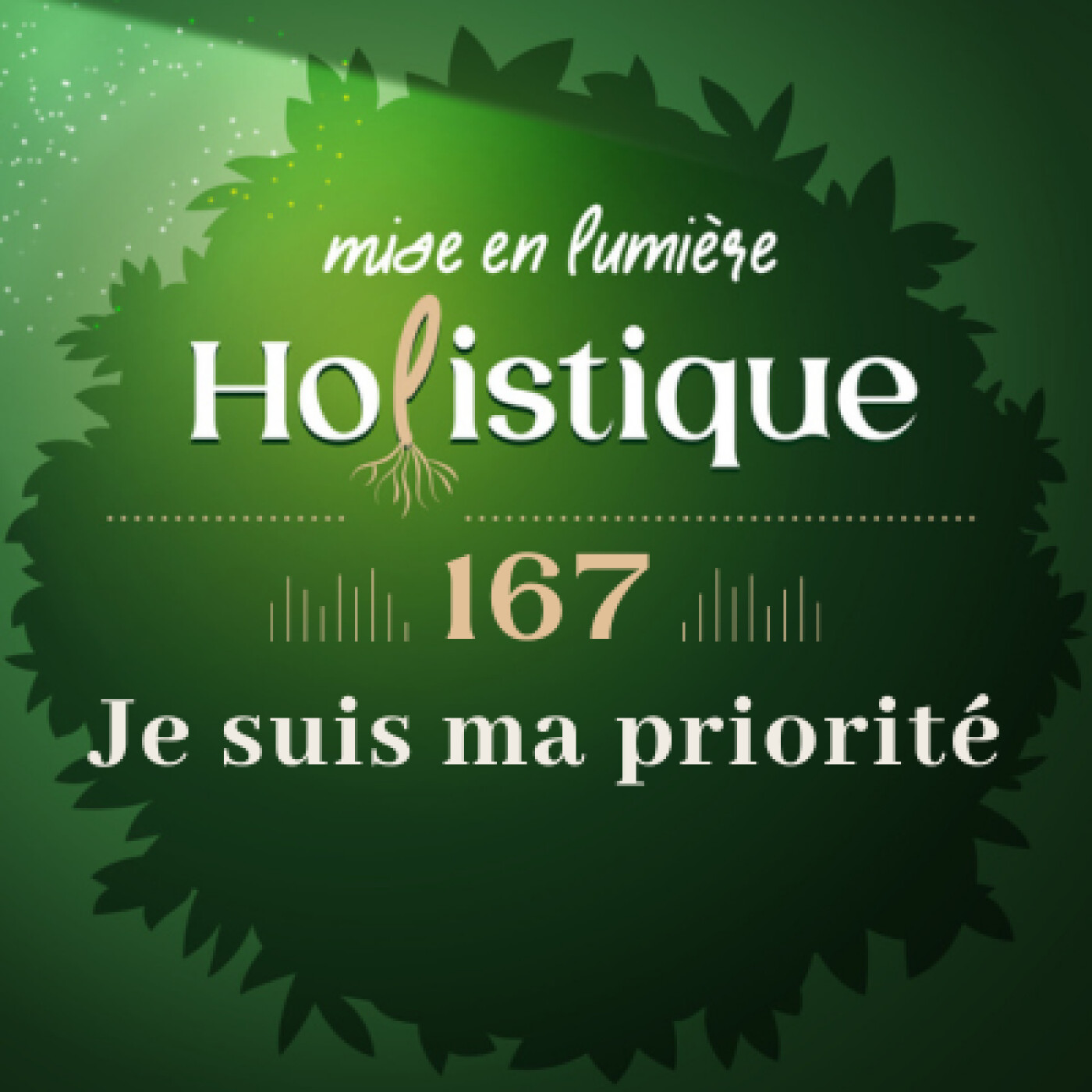167. Je suis ma priorité !