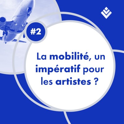 2. La mobilité, un impératif pour les artistes ? cover