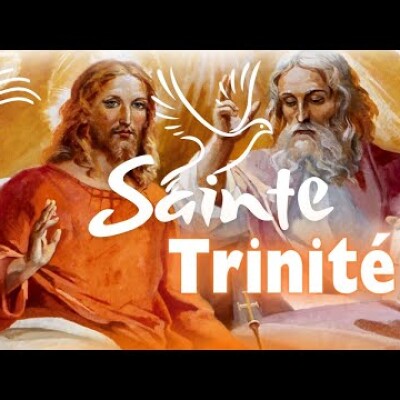 Parole et Évangile du jour | Dimanche 26 mai • SAINTE TRINITÉ, fête cover