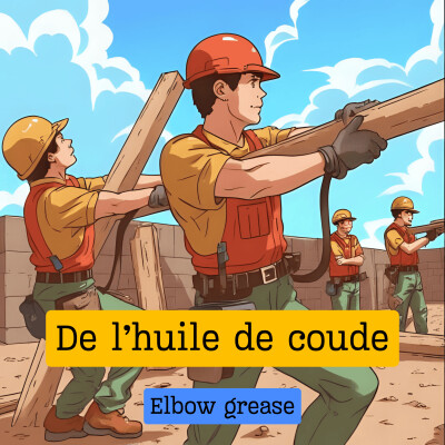 De l'huile de coude cover
