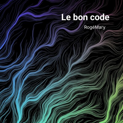 Le bon code - RogéMary cover