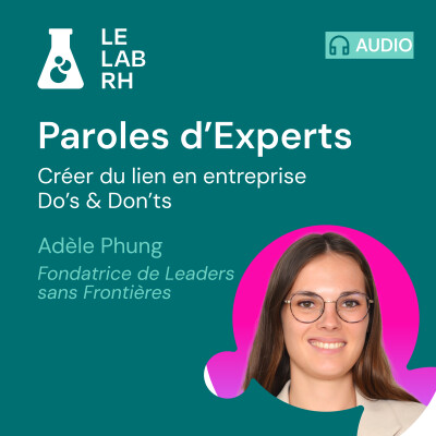 Paroles d'Experts - Adèle Phung, Fondatrice de Leaders sans Frontières cover