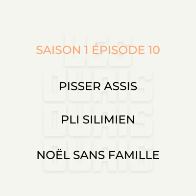 S01E10 - Pisser assis, Pli simien, Noël sans famille cover