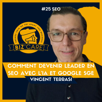 Être leader en SEO avec Google SGE, avec Vincent Terrasi cover