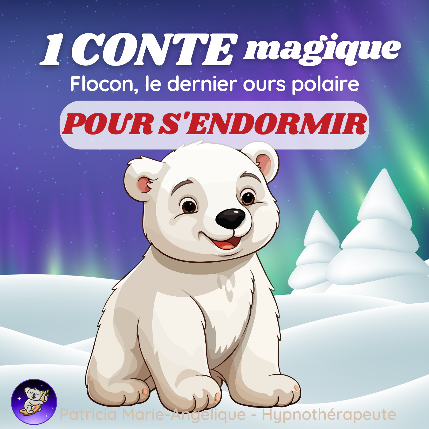 Histoires pour dormir de Patricia