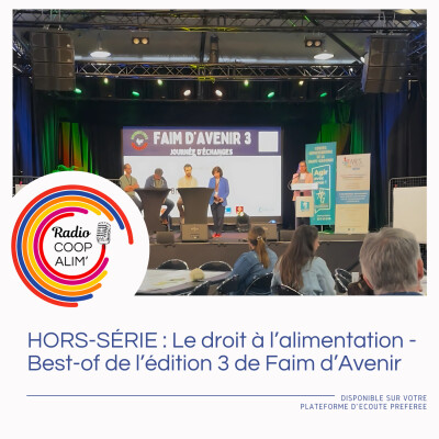 Hors-série : Le droit à l'alimentation - Best-of de la journée de Faim d'Avenir (édition 2025) cover