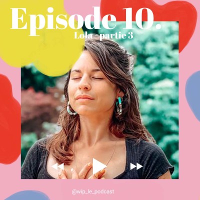 n°10 - Lola - Partie 3 cover