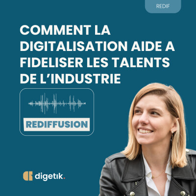 Comment la digitalisation aide à fidéliser les talents de l'industrie cover