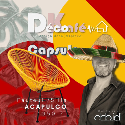 1950 ? | Le Fauteuil ACAPULCO | Capsule Déco - Le grand Mystère du design d'Amérique Latine - Designer inconnu - Production libre de droit. cover