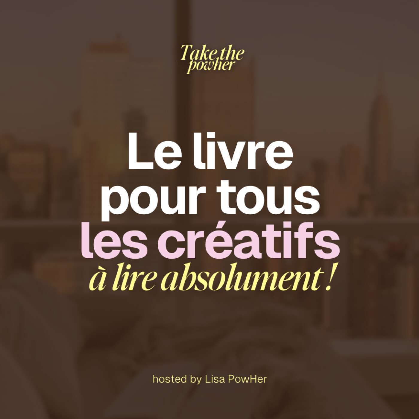 Ce que ce livre m’a appris sur la CRÉATIVITÉ (ça a changé ma façon de travailler)