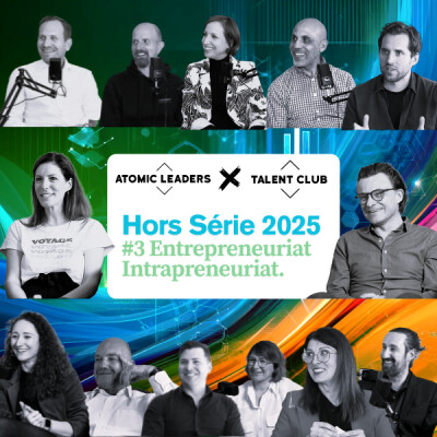 ATOMIC LEADERS - HORS SERIE IA - ENTREPRENEURIAT & INTRAPRENEURIAT cover