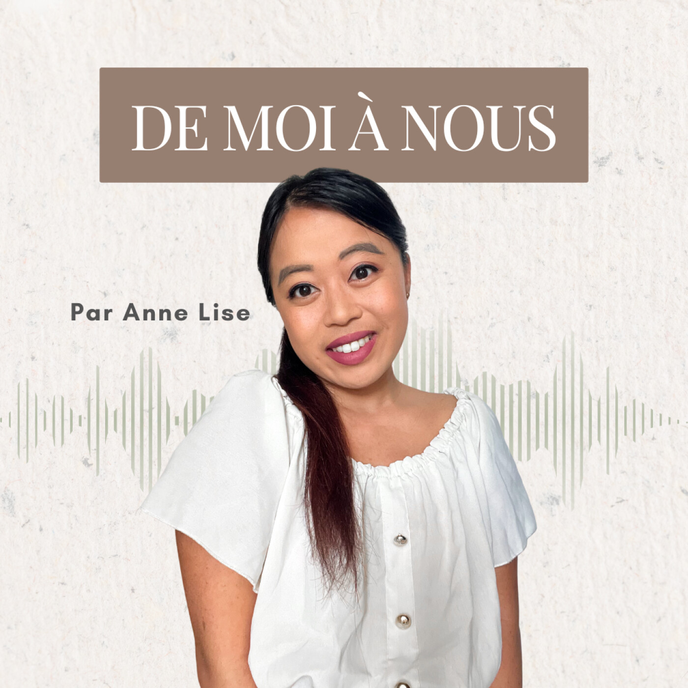 Podcast "De moi à nous" podcast artwork