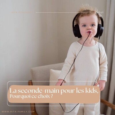 //UNCUT - Pourquoi se tourner vers la seconde main pour habiller nos enfants ? cover