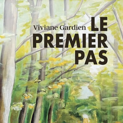 Passeurs et reveurs de mots - Le premier pas de Viviane Gardien cover